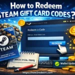 How to Redeem Steam Gift Card Codes